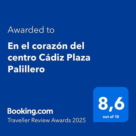 En El Corazon Del Centro Cadiz Plaza Palillero Apartment ภายนอก รูปภาพ